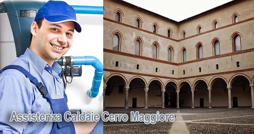 Assistenza caldaie Cerro Maggiore Milano