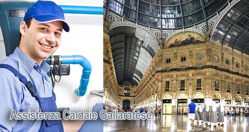 Assistenza caldaie Gallaratese Milano